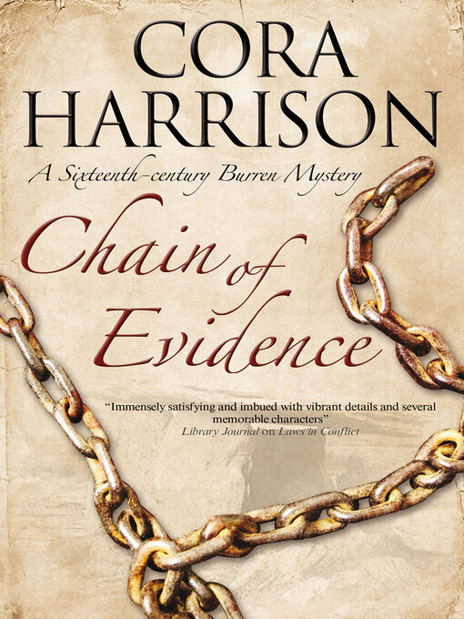 Title details for Chain of Evidence by Cora Harrison - Available